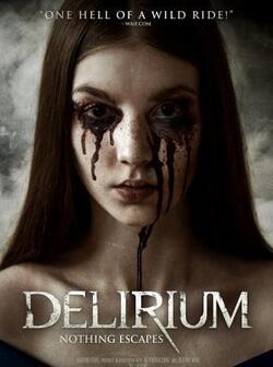 Делириум (2018)