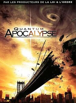 Квантовый Апокалипсис (2010)