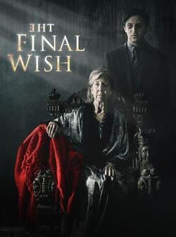 Последнее желание (2018)