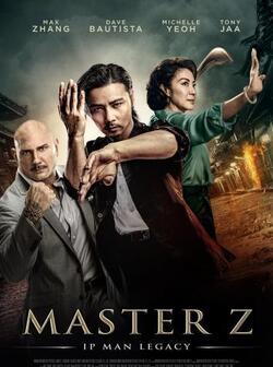 Мастер Z: Наследие Ип Мана (2018)