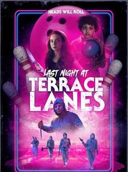Последняя ночь в Terrace Lanes (2024)
