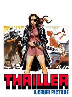 Триллер: Жестокий фильм (1973)