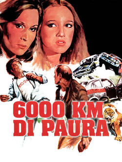 6000 километров страха (1978)