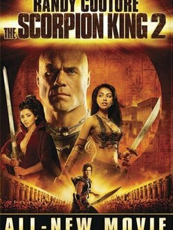 Царь скорпионов 2: Восхождение воина (2008)