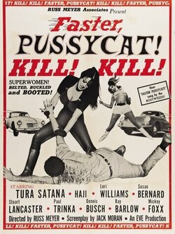 Быстрее, кошечка! Убей, убей! (1965)