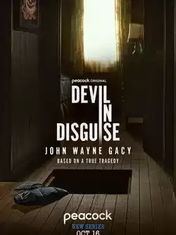 Джон Уэйн Гейси: Замаскированный дьявол