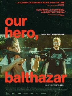 Наш герой, Бальтазар (2025)